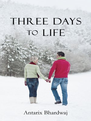 cover image of Three Days to Life